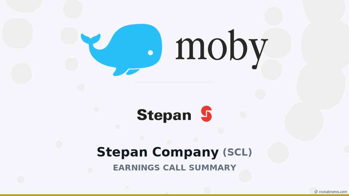 Stepan Company Q2 2026 Earnings Call Summary