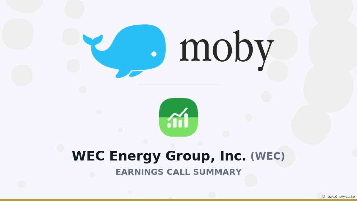 WEC Energy Group, Inc. Q2 2026 Earnings Call Summary