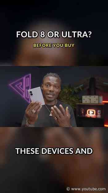 Z Fold 8 or Fold 8 Ultra? Before You Buy…