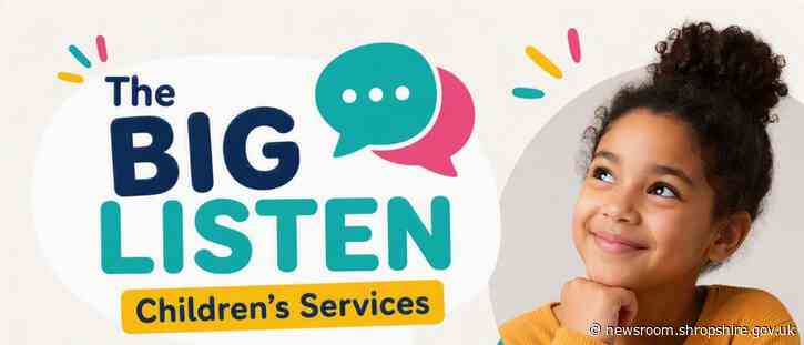 Children, young people and families encouraged to have fun and share their views at Shropshire Council’s Big Listen
