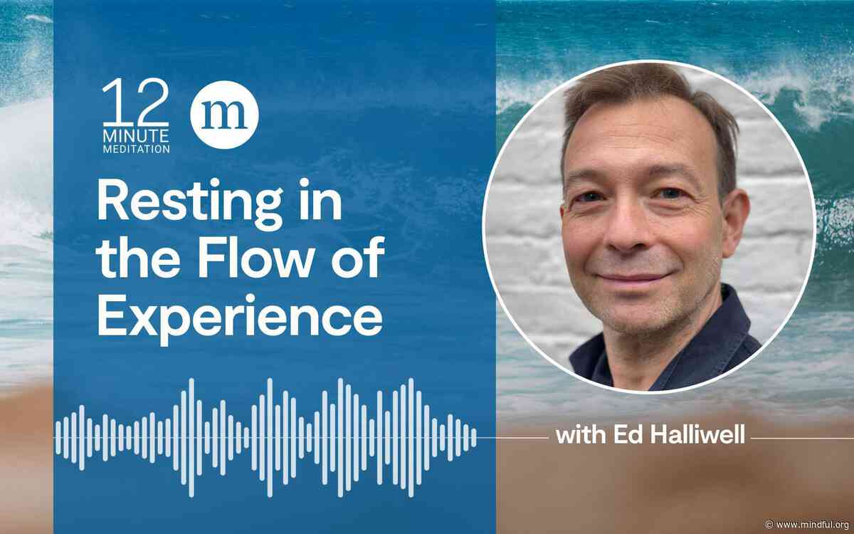 Resting in the Flow of Experience