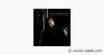 Autopilot - Chase Matthew