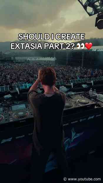 Should I create EXTASIA part 2? 👀❤️#trancefamily #trancecommunity