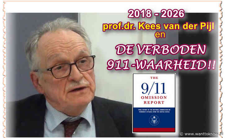 Kees van der Pijl, gestraft om 9/11-waarheid/feiten…!