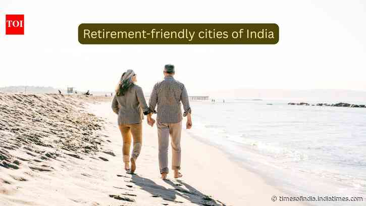 United Nations projects senior population of India will reach 347 million by 2050; here are India's 5 best retirement-friendly cities