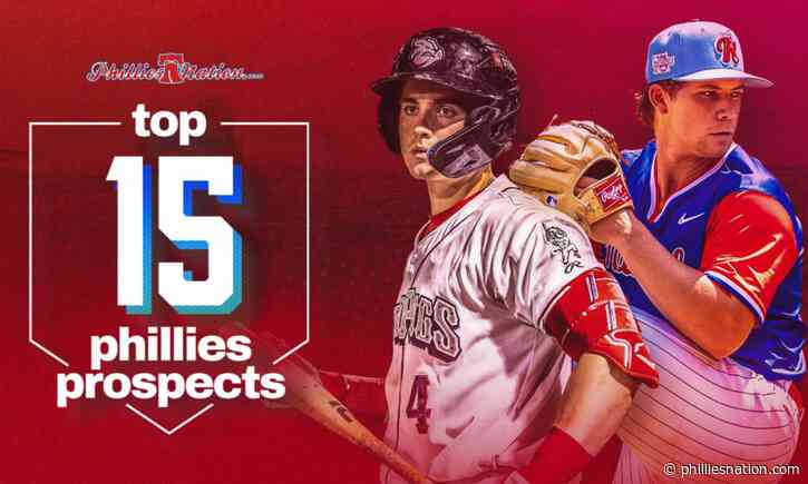 Phillies Nation Top 15 Phillies Prospects: Trade Deadline 2026