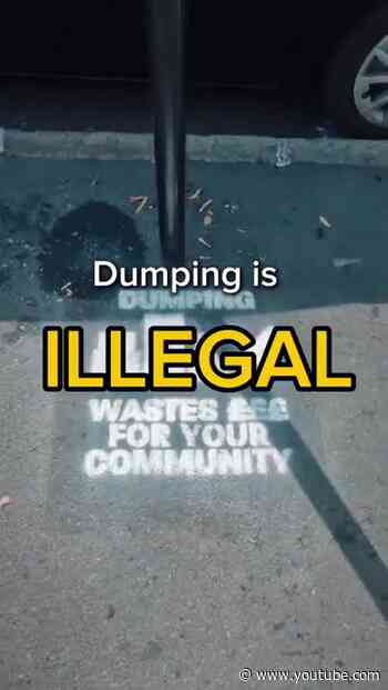Illegal dumping is a choice.