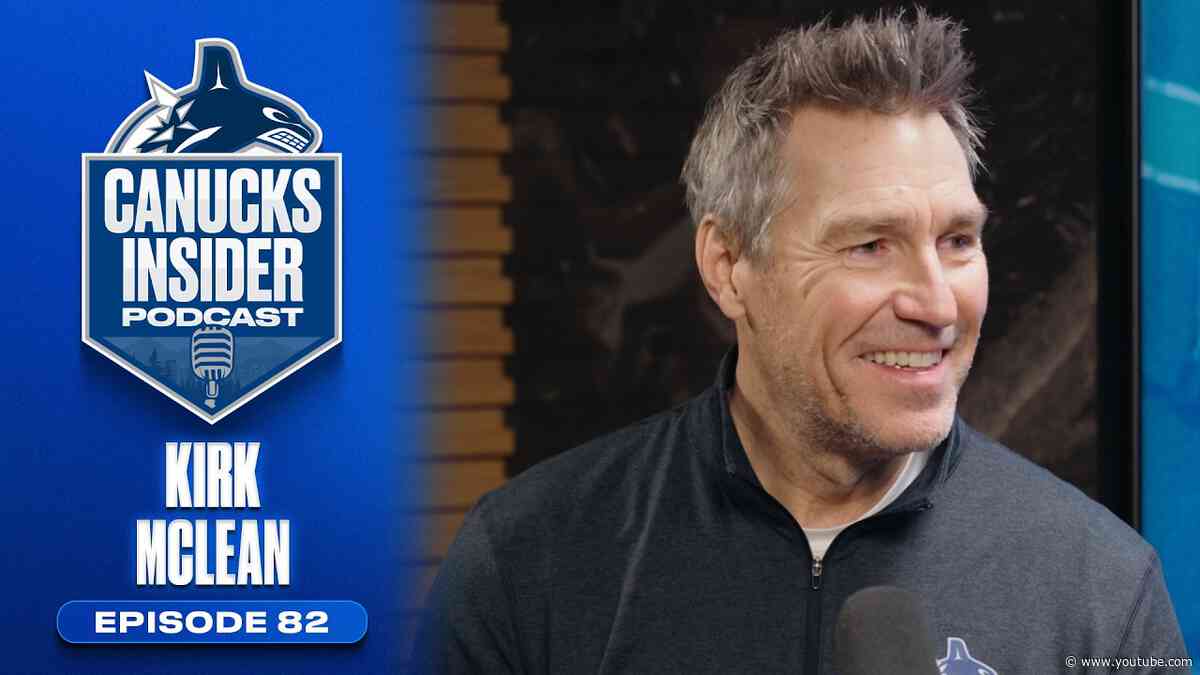 Kirk McLean Discusses Goaltending, Life as a Canuck, & Giving Back | Canucks Insider Podcast Ep. 82