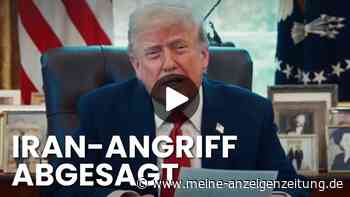 Iran-Konflikt: Trump stoppt Angriff in letzter Minute