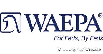 WAEPA Expands Associate Membership Eligibility to Include More Federal Family Members