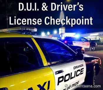 Orange Police announce north Orange DUI and CDL Checkpoint for tonight