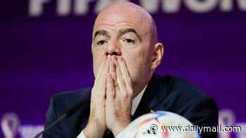 Plot to 'paralyse' Gianni Infantino: FIFA president's opponents 'form alliance to stage their own international tournaments if he refuses to step down' after World Cup sell-off disgrace