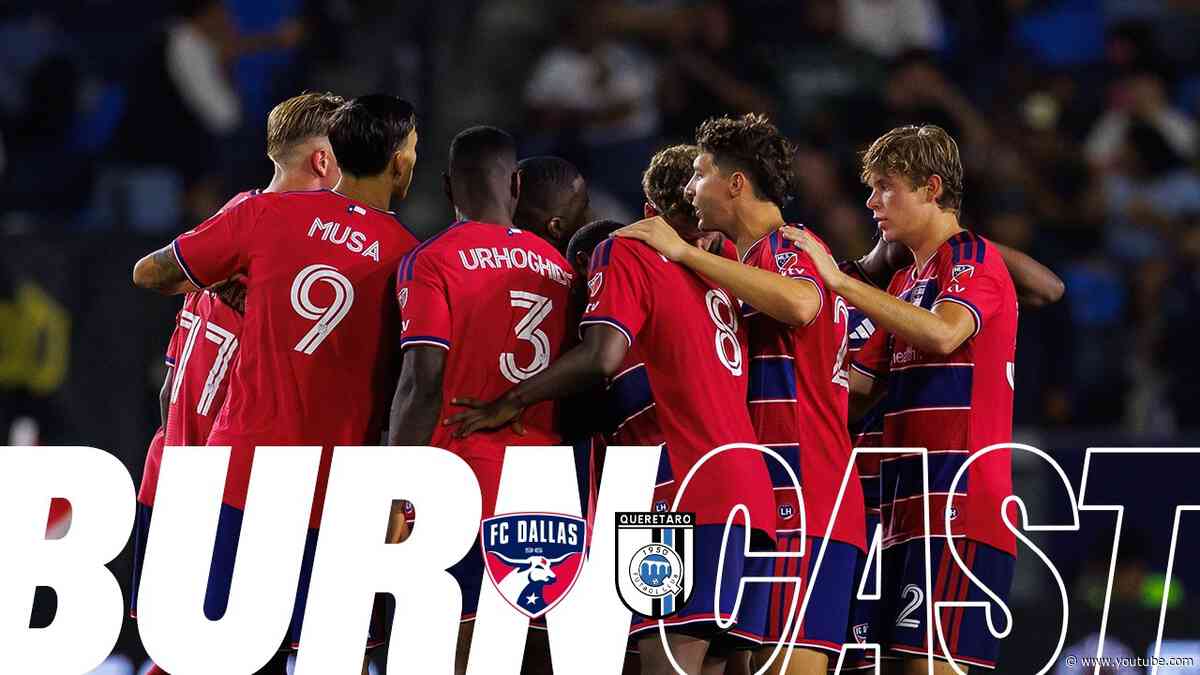 FC Dallas vs Querétaro FC | Burncast Radio Stream