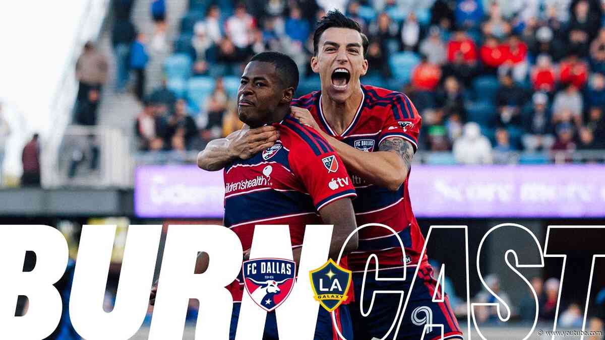 FC Dallas at LA Galaxy | Burncast Radio Stream