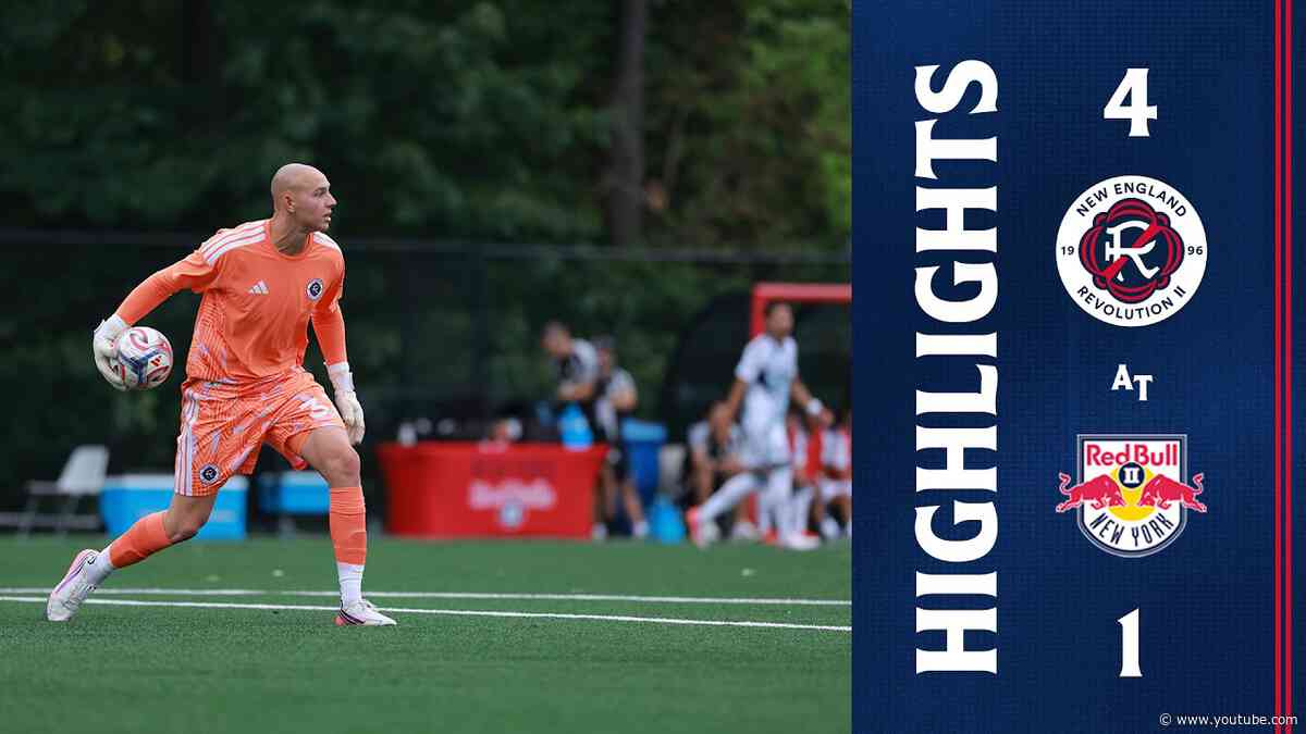HIGHLIGHTS: New York Red Bulls II vs. New England Revolution II | August 02, 2026