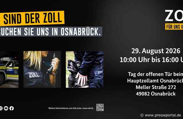 HZA-OS: "Wir sind der ZOLL" - Tag der offenen Tür beim Hauptzollamt Osnabrück am 29. August 2026