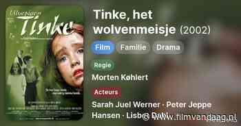 Tinke, het wolvenmeisje [15:10, NPO 3, IMDb: 6.4]