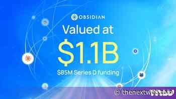 Obsidian Security hits a $1.1bn valuation as AI reshapes the threat
