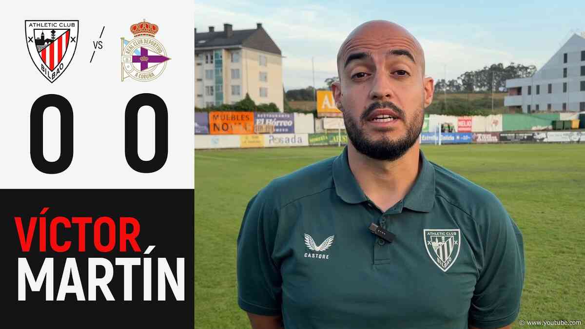 Victor Martín | Athletic Club 0-0 Deportivo Abanca