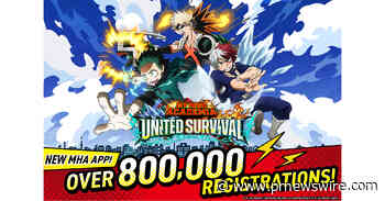 New "My Hero Academia" Anime Game App "My Hero Academia UNITED SURVIVAL" Surpasses 800,000 Pre-Registrations! Additional Rewards Confirmed--Launching August 6!