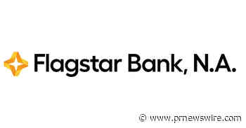 FLAGSTAR PRIVATE BANK ANNOUNCES FULL IMPLEMENTATION OF OPERATING MODEL, EXPANDED LEADERSHIP, AND NEW CLIENT CAPABILITIES