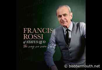 STATUS QUO's FRANCIS ROSSI Announces 'The Way We Were Vol. 2' Collection Of Demo Recordings