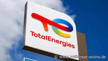 Aktie im Check: TotalEnergies mit deutlichem Monatsanstieg – Einstieg im August sinnvoll?