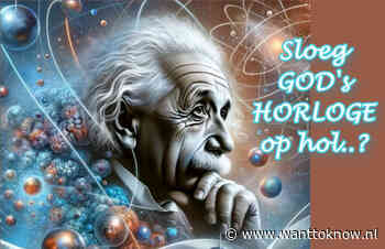 Hoe Gods horloge op hol sloeg…