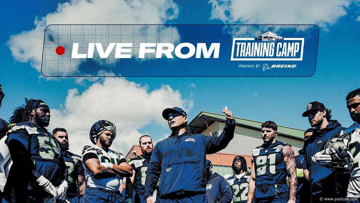 Seahawks Training Camp Central - August 5, 2026