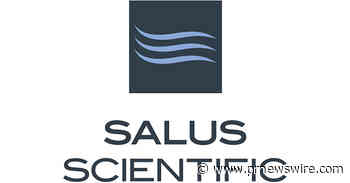Salus Scientific Closes Oversubscribed Series A Financing, Raising $10.1 Million