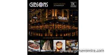 TC Investment Holdings Announces Gibsons Restaurant Group of Chicago to Open at 414 Union Street
