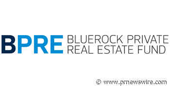 Bluerock Private Real Estate Fund Announces Monthly Distribution for August 2026