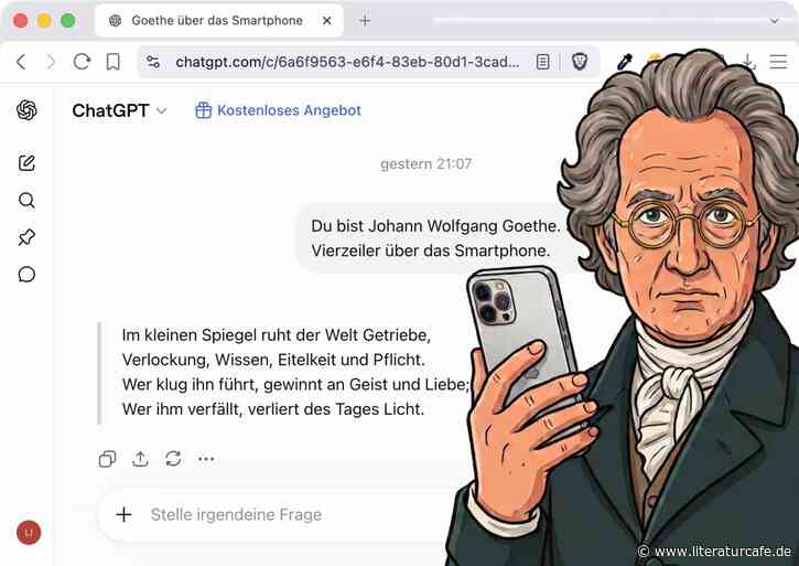 »ChatGPT, schreibe wie Goethe!« – »Nö, mach ich nicht.«
