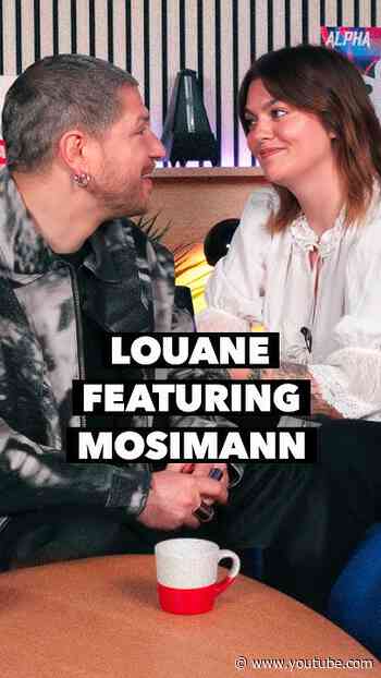 LOUANE FEATURING MOSIMANN