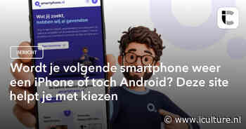 Wordt je volgende smartphone weer een iPhone of toch Android? Deze site helpt je met kiezen