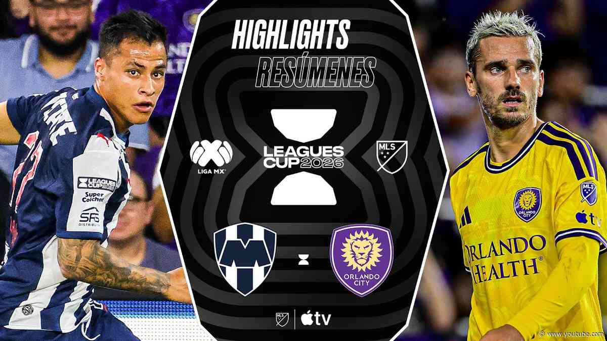 CF Monterrey vs. Orlando City | Leagues Cup | Full Match Highlights