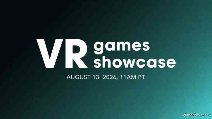 VR Games Showcase Returns August 13th with Major Flat2VR Studios Reveals & More