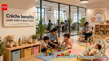 Crèche benefits under India’s Labour Codes: What employers and working parents need to know
