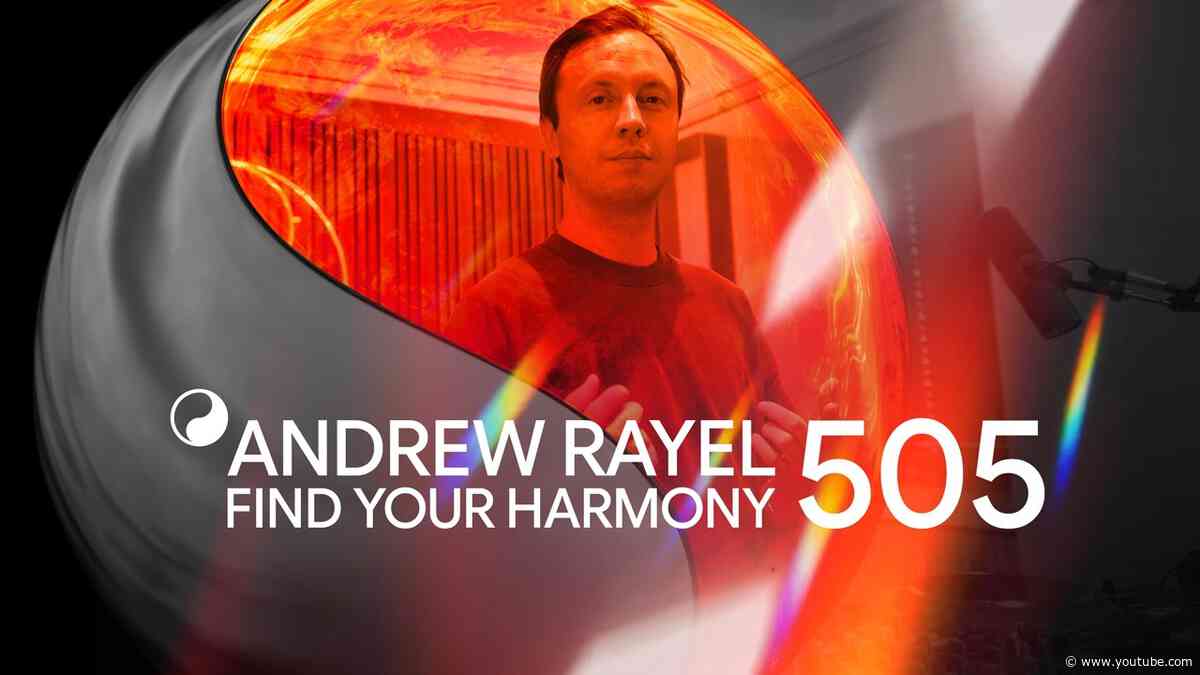 Andrew Rayel & Doppenberg - Find Your Harmony Episode #505