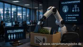 Versicherer planen Stellenabbau durch KI und Automatisierung