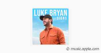 Signs - Luke Bryan
