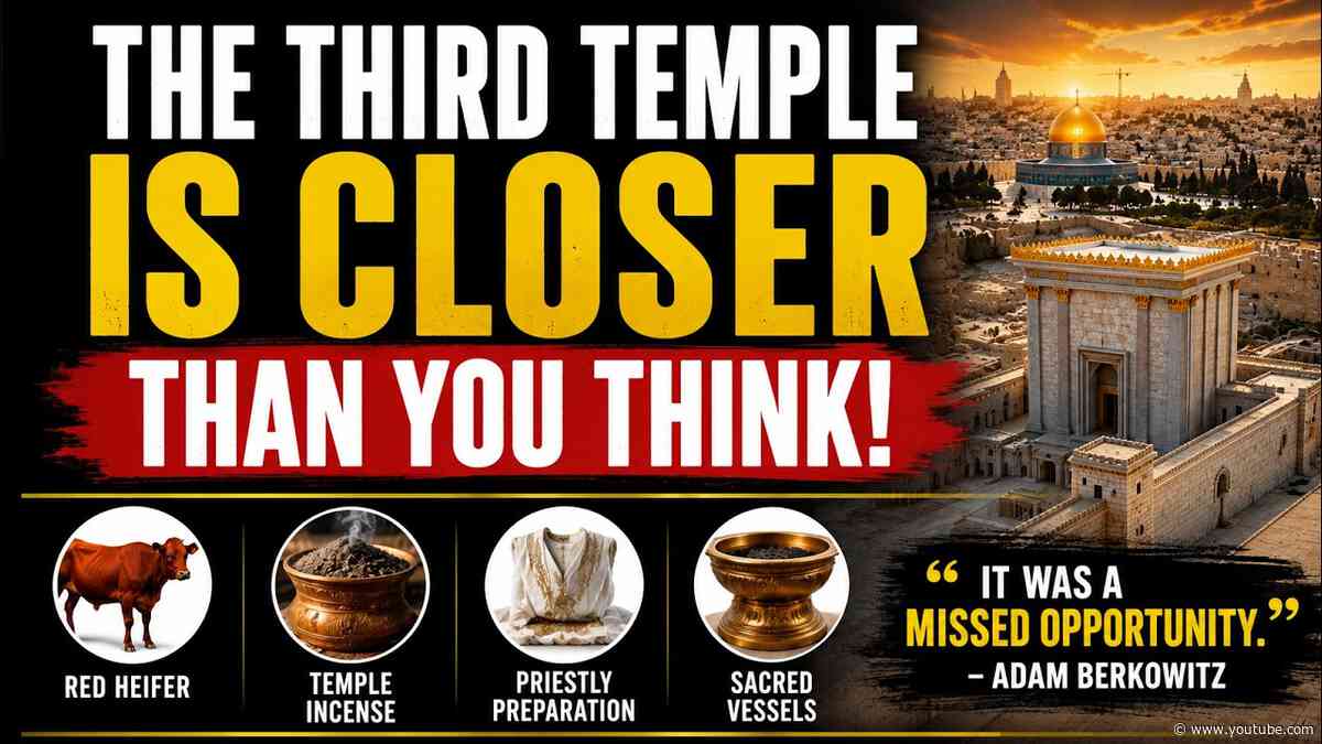 Preparing for the Third Temple | Adam Berkowitz | The Week in Bible Prophecy