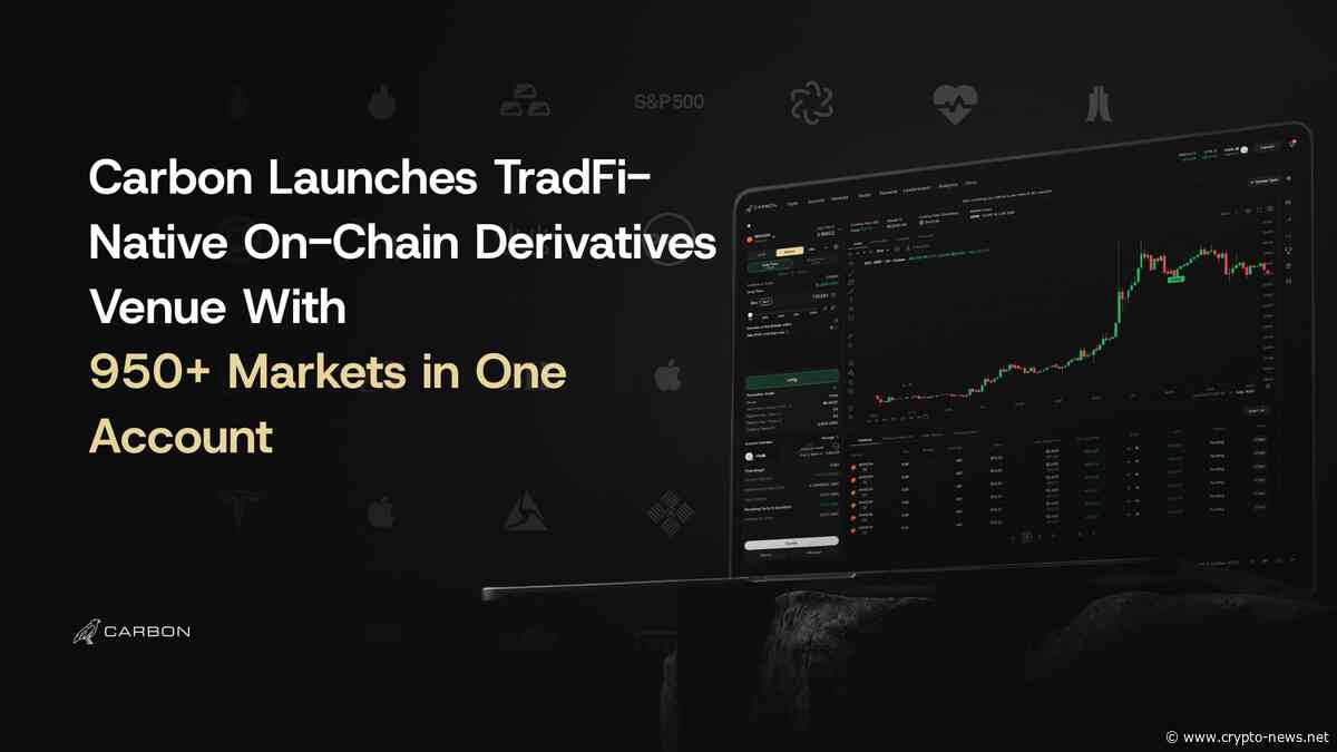 Carbon Launches TradFi-Native On-Chain Derivatives Venue With 950+ Markets in One Account
