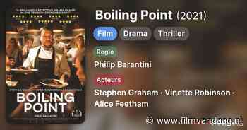 Boiling Point [21:30, VRT Canvas, IMDb: 7.5]