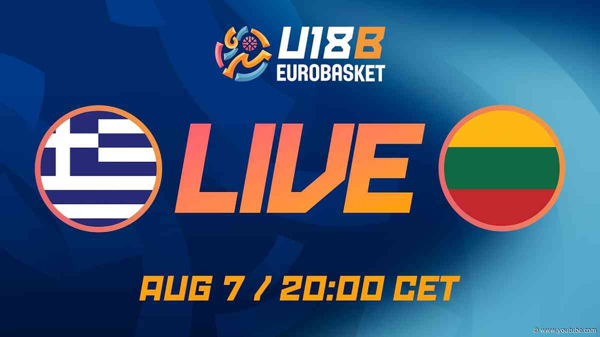 LIVE - Greece v Lithuania | FIBA U18 Women's EuroBasket 2026 Division B | Quarter-Finals