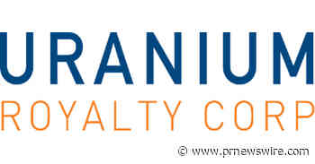 Uranium Royalty Appoints New Directors to the Board