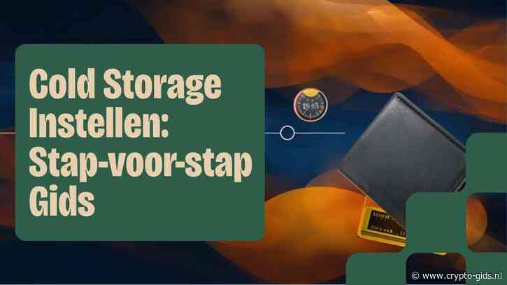 Cold Storage Instellen: Zo Zet Je Je Bitcoin Binnen 20 Minuten Veilig