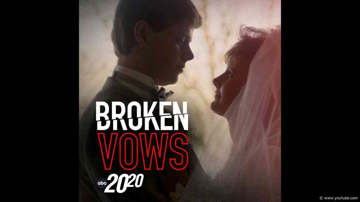 Broken Vows (Rebroadcast)