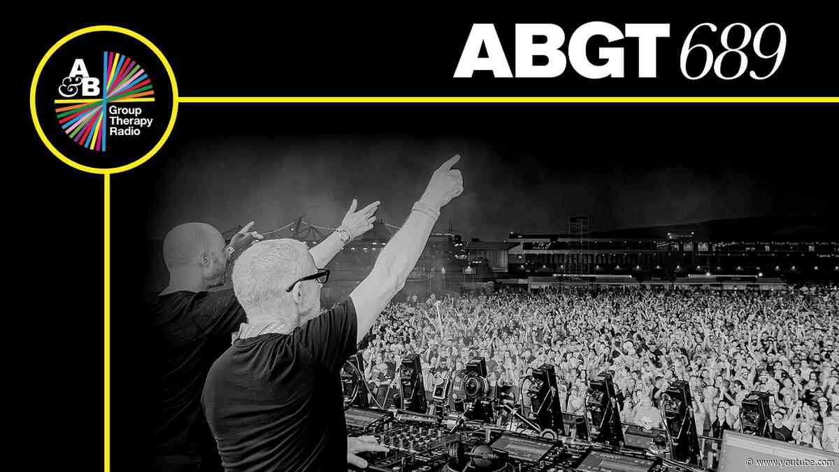 Group Therapy 689 with Above & Beyond and Yuvèe