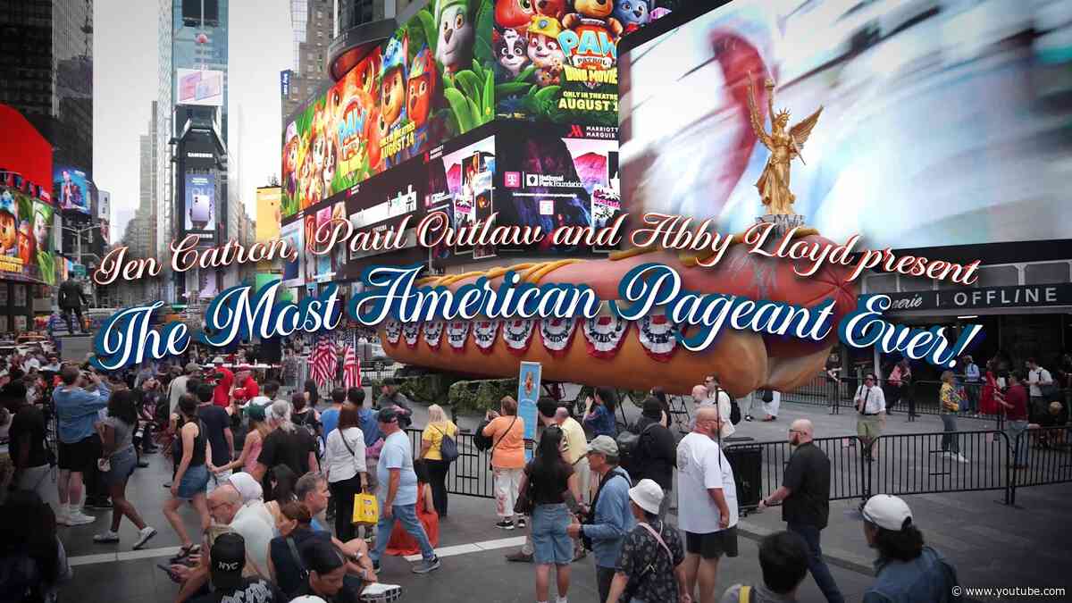 The Most American Pageant Ever! Part of Hot Dog: The Second Serving in Times Square